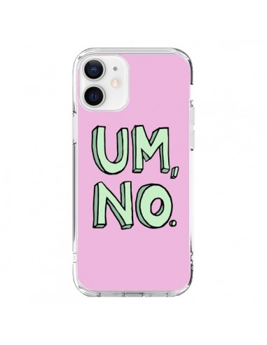 Cover iPhone 12 e 12 Pro Um, No - Maryline Cazenave