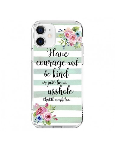 iPhone 12 and 12 Pro Case Courage, Kind, Asshole - Maryline Cazenave