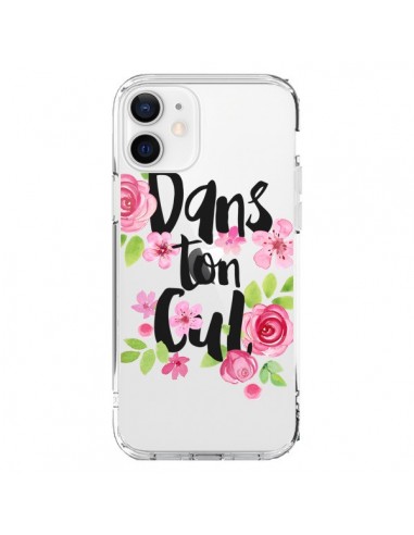 Coque iPhone 12 et 12 Pro Dans Ton Cul Fleurs Transparente - Maryline Cazenave