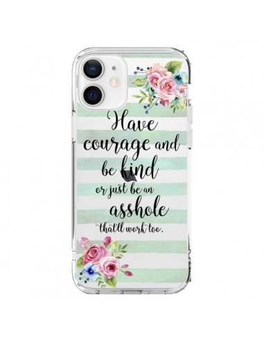iPhone 12 and 12 Pro Case Courage, Kind, Asshole Clear - Maryline Cazenave