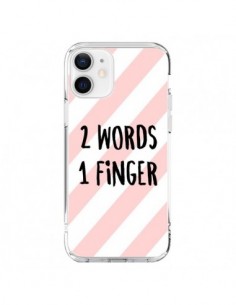 Coque iPhone 12 et 12 Pro 2 Words 1 Finger - Maryline...