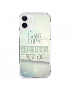 Coque iPhone 12 et 12 Pro I want to have adventures with...