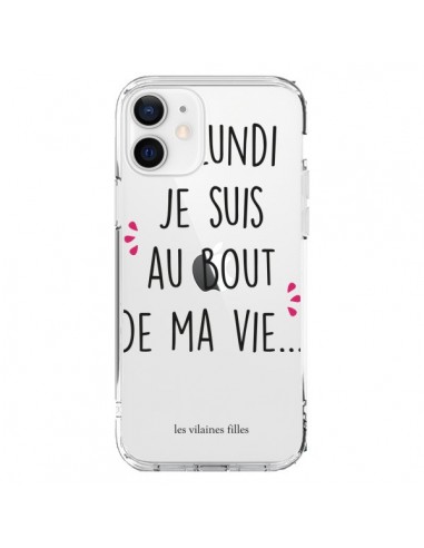 Coque iPhone 12 et 12 Pro Le lundi, je suis au bout de ma vie Transparente - Les Vilaines Filles