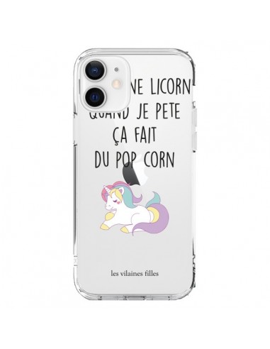 Coque iPhone 12 et 12 Pro Je suis une licorne, quand je pète ça fait du pop corn Transparente - Les Vilaines Filles