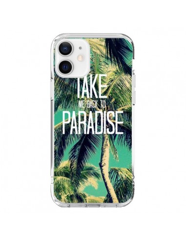 Coque iPhone 12 et 12 Pro Take me back to paradise USA Palmiers Palmtree - Tara Yarte