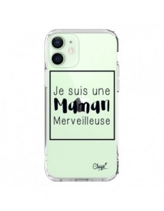 Coque iPhone 12 Mini Je suis une Maman Merveilleuse...