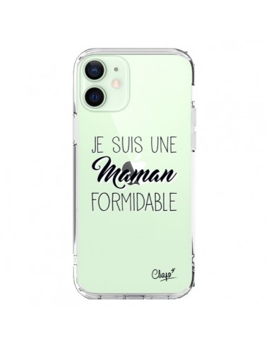 Coque iPhone 12 Mini Je suis une Maman Formidable Transparente - Chapo