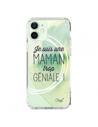 Coque iPhone 12 Mini Je suis une Maman trop Géniale Vert Transparente - Chapo