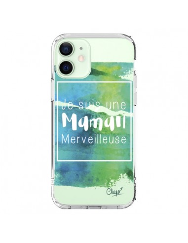 Coque iPhone 12 Mini Je suis une Maman Merveilleuse Bleu Vert Transparente - Chapo