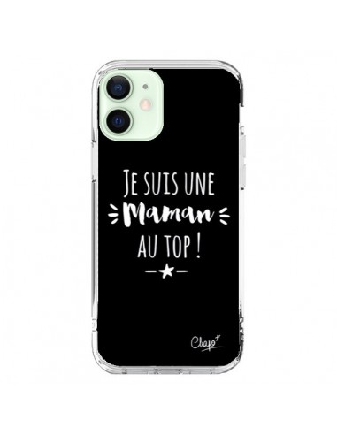 Coque iPhone 12 Mini Je suis une Maman au Top - Chapo