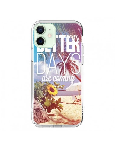 iPhone 12 Mini Case Better Days _Tea - Eleaxart
