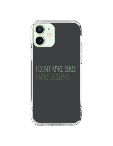 Cover iPhone 12 Mini I don't make sense, I make Dollars, Grigio - Shop Gasoline