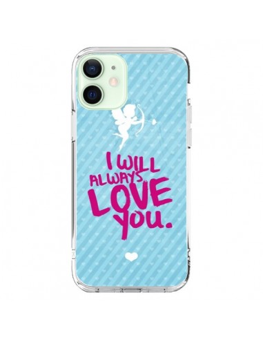 Coque iPhone 12 Mini I will always love you Cupidon - Javier Martinez