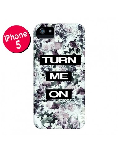 Coque Turn Me On Flower pour iPhone 5 et 5S - Monica Martinez