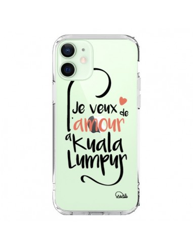 Coque iPhone 12 Mini Je veux de l'amour à Kuala Lumpur Transparente - Lolo Santo