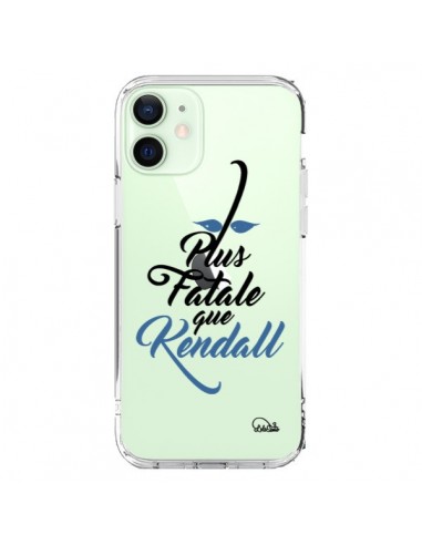 Coque iPhone 12 Mini Plus Fatale que Kendall Transparente - Lolo Santo