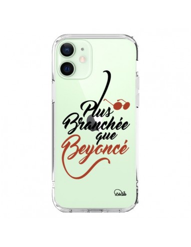 Cover iPhone 12 Mini Plus Branchée que Beyoncé Trasparente - Lolo Santo