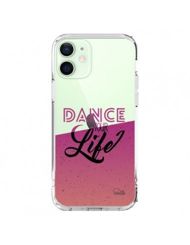 Coque iPhone 12 Mini Dance Your Life Transparente - Lolo Santo