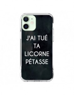 iPhone 12 Mini Case J'ai tué ta Unicorn Pétasse -...