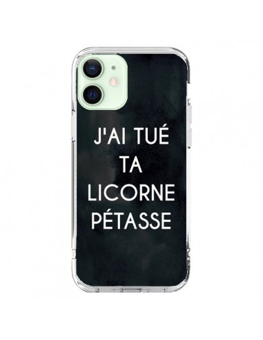 Cover iPhone 12 Mini J'ai tué ta Unicorno Pétasse - Maryline Cazenave