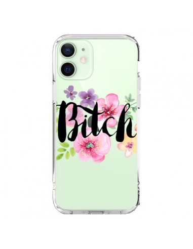 Coque iPhone 12 Mini Bitch Flower Fleur Transparente - Maryline Cazenave