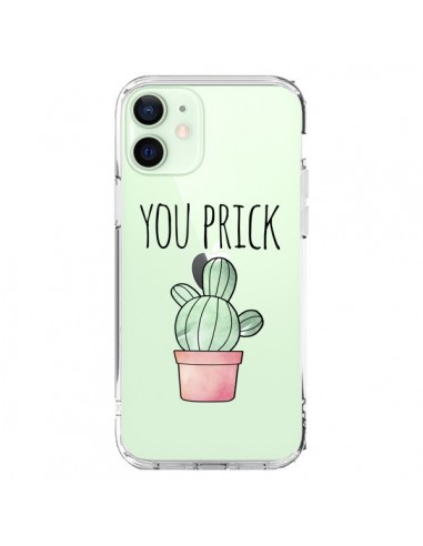 Coque iPhone 12 Mini You Prick Cactus Transparente - Maryline Cazenave