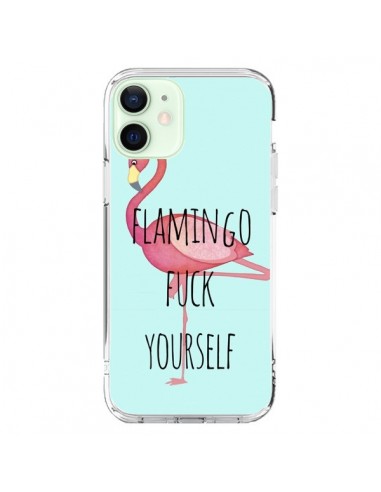 Cover iPhone 12 Mini Flamingo Fenicottero Fuck Yourself - Maryline Cazenave