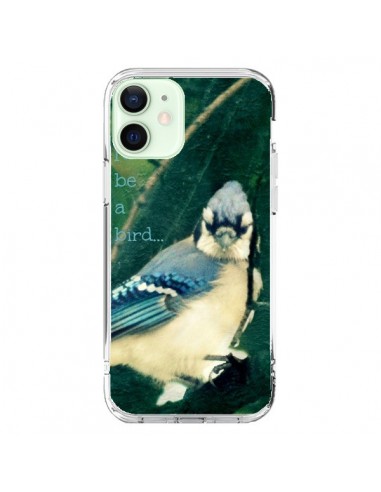 Coque iPhone 12 Mini I'd be a bird Oiseau - R Delean