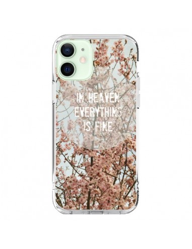 Coque iPhone 12 Mini In heaven everything is fine paradis fleur - R Delean
