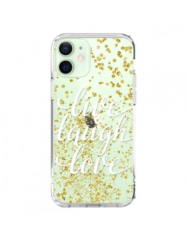 Coque iPhone 12 Mini Live, Laugh, Love, Vie, Ris, Aime Transparente - Sylvia Cook