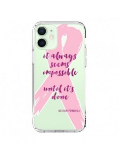Coque iPhone 12 Mini It always seems impossible, cela...
