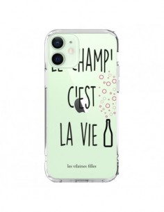 Coque iPhone 12 Mini Le Champ, c'est la Vie Transparente...