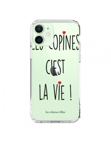 Coque iPhone 12 Mini Les copines, c'est la vie Transparente - Les Vilaines Filles