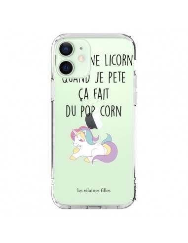 Coque iPhone 12 Mini Je suis une licorne, quand je pète ça fait du pop corn Transparente - Les Vilaines Filles