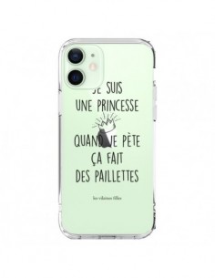 Coque iPhone 12 Mini Je suis une princesse quand je pète...