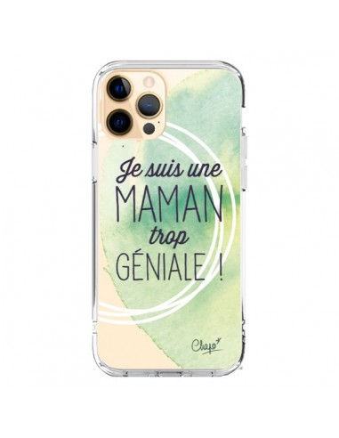 Coque iPhone 12 Pro Max Je suis une Maman trop Géniale Vert Transparente - Chapo