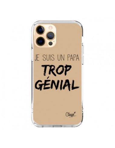 Coque iPhone 12 Pro Max Je suis un Papa trop Génial Beige - Chapo