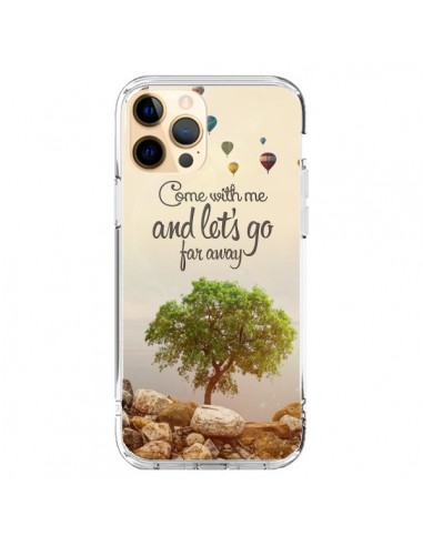 Coque iPhone 12 Pro Max Let's Go Far Away Ballons - Eleaxart