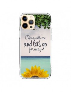 Coque iPhone 12 Pro Max Let's Go Far Away Flower Fleur...