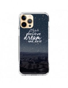 Coque iPhone 12 Pro Max Think believe dream and dare...