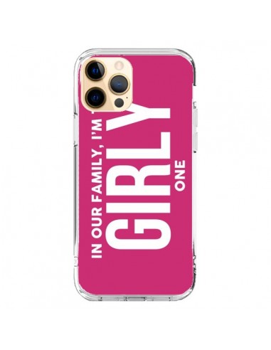 iPhone 12 Pro Max Case In our family i'm the Girly one - Jonathan Perez