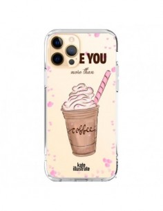 iPhone 12 Pro Max Case I Love you More Than Coffee Glace...