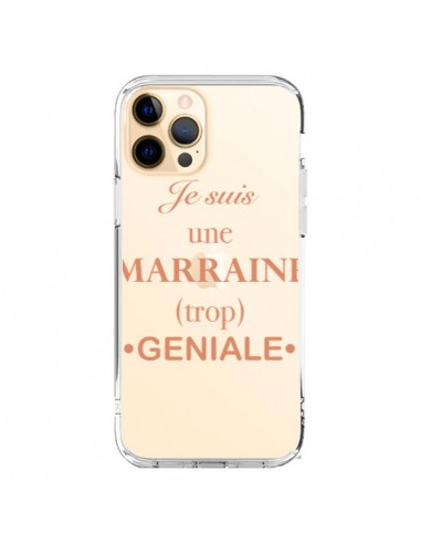 Coque iPhone 12 Pro Max Je suis une marraine trop géniale Transparente - Laetitia