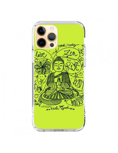 Coque iPhone 12 Pro Max Buddha Listen to your body Love Zen Relax - Leellouebrigitte