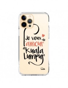 Coque iPhone 12 Pro Max Je veux de l'amour à Kuala Lumpur...