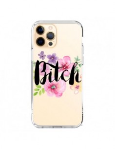 Coque iPhone 12 Pro Max Bitch Flower Fleur Transparente -...