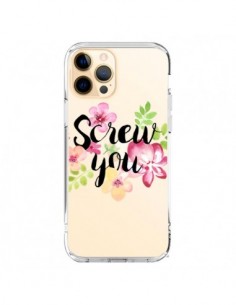 Coque iPhone 12 Pro Max Screw you Flower Fleur...