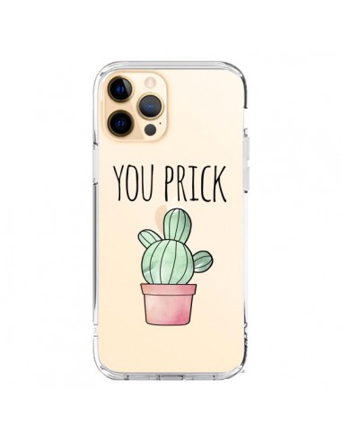 Coque iPhone 12 Pro Max You Prick Cactus Transparente - Maryline Cazenave