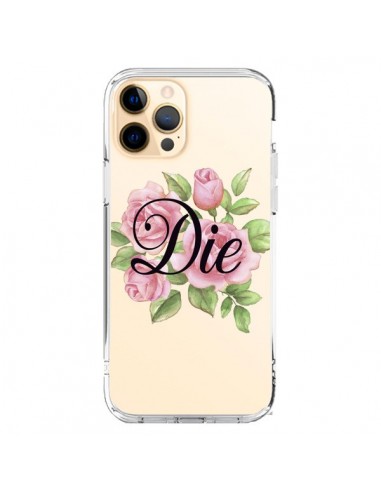 Coque iPhone 12 Pro Max Die Fleurs Transparente - Maryline Cazenave