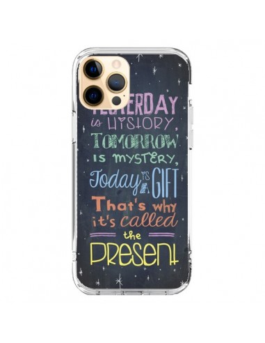 Coque iPhone 12 Pro Max Today is a gift Cadeau - Maximilian San